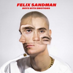 Felix Sandman - Boys With Emotions